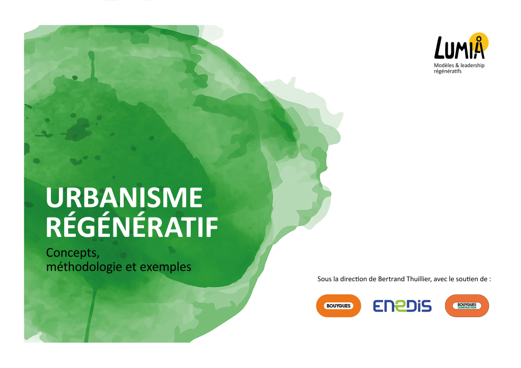 URBANISME RÉGÉNÉRATIF : concepts, méthodologie et exemples